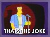 a991f_ORIG-thats_the_joke.jpg