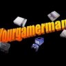 yourgamerman